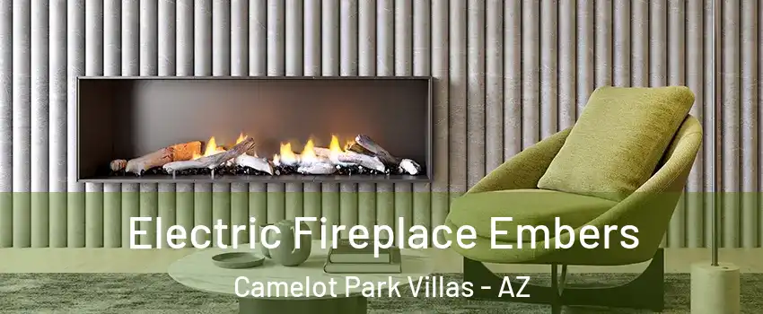 Electric Fireplace Embers Camelot Park Villas - AZ