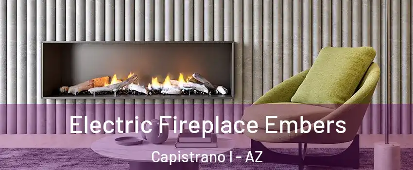 Electric Fireplace Embers Capistrano I - AZ