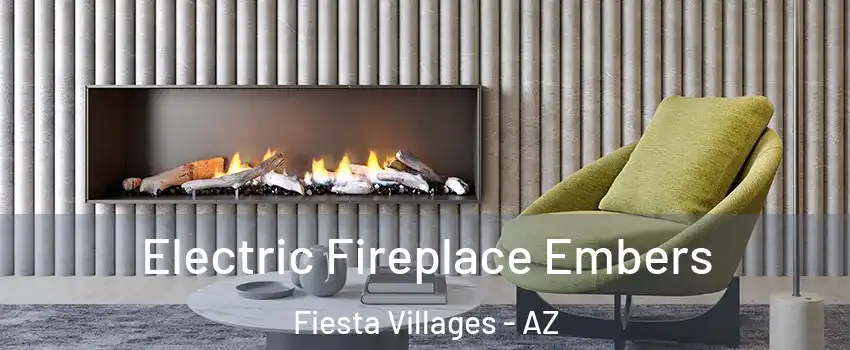 Electric Fireplace Embers Fiesta Villages - AZ