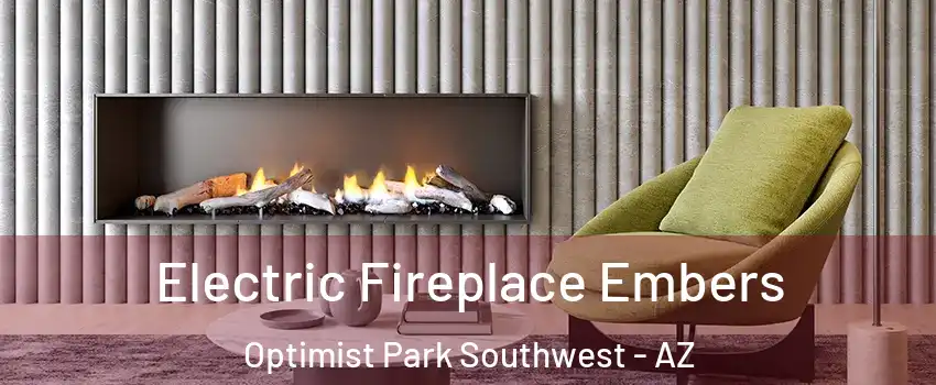 Electric Fireplace Embers Optimist Park Southwest - AZ