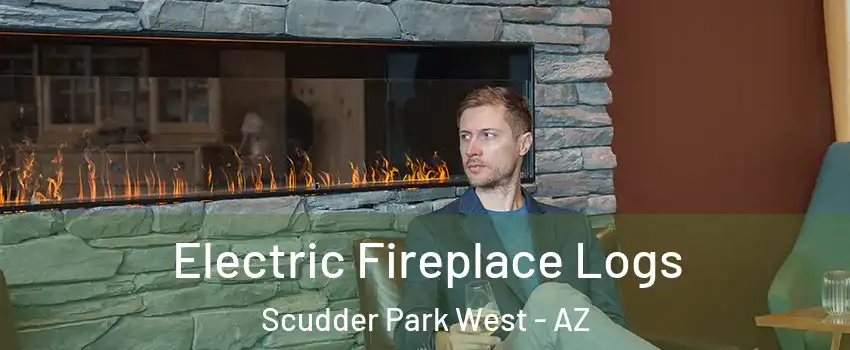 Electric Fireplace Logs Scudder Park West - AZ