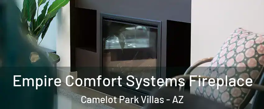 Empire Comfort Systems Fireplace Camelot Park Villas - AZ