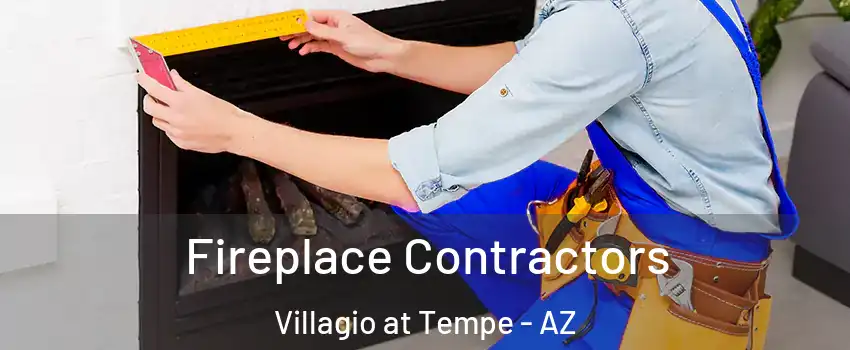 Fireplace Contractors Villagio at Tempe - AZ