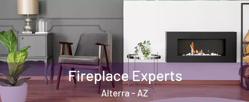 Fireplace Experts Alterra - AZ