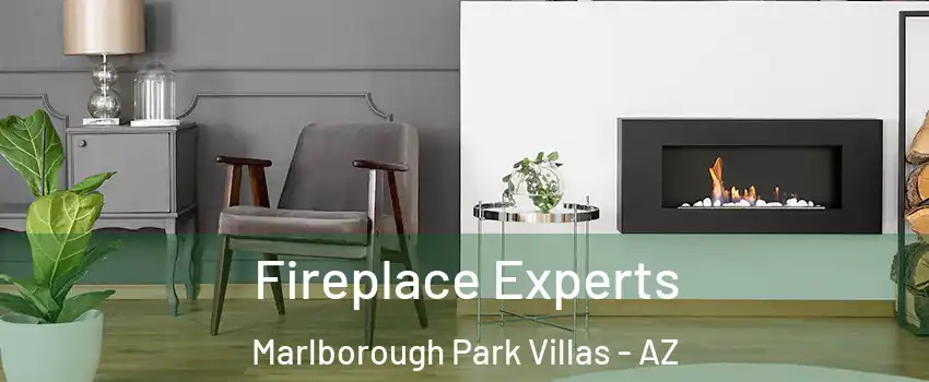 Fireplace Experts Marlborough Park Villas - AZ