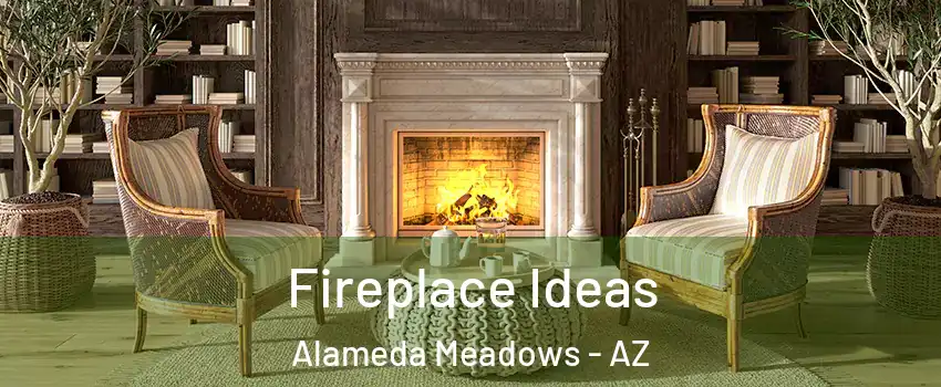 Fireplace Ideas Alameda Meadows - AZ