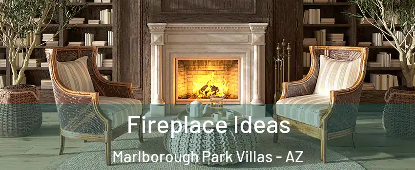 Fireplace Ideas Marlborough Park Villas - AZ