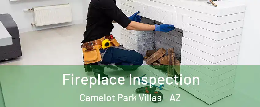 Fireplace Inspection Camelot Park Villas - AZ