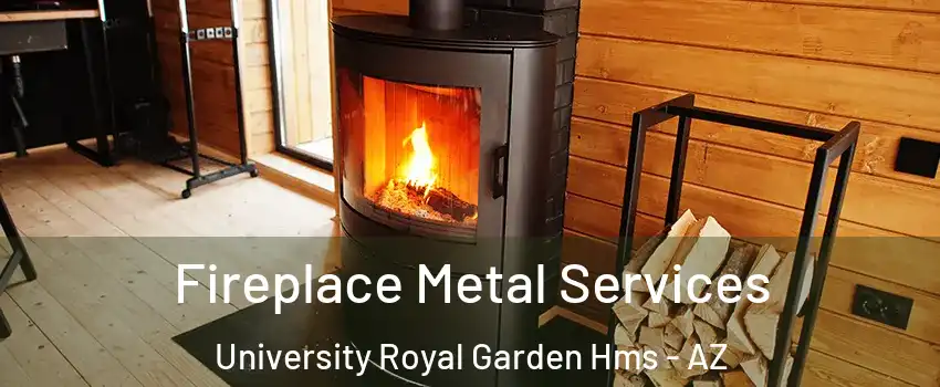 Fireplace Metal Services University Royal Garden Hms - AZ