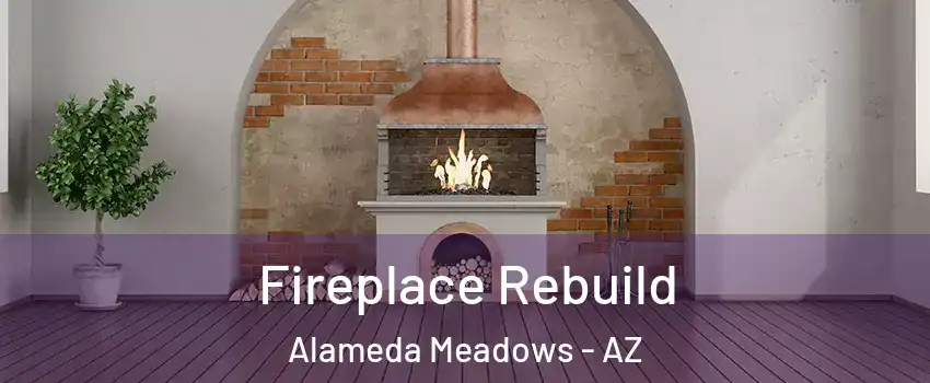 Fireplace Rebuild Alameda Meadows - AZ