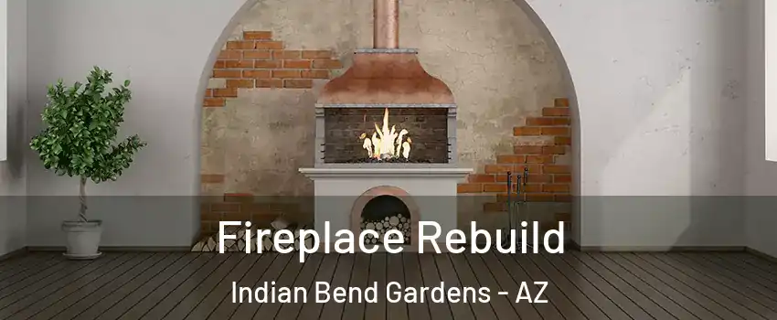 Fireplace Rebuild Indian Bend Gardens - AZ