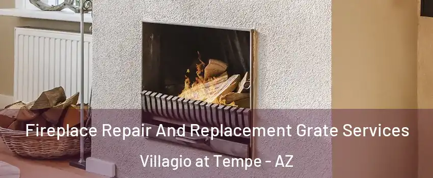 Fireplace Repair And Replacement Grate Services Villagio at Tempe - AZ