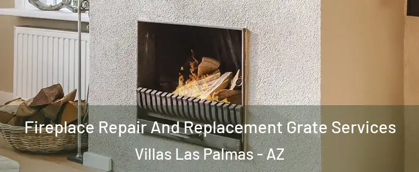 Fireplace Repair And Replacement Grate Services Villas Las Palmas - AZ