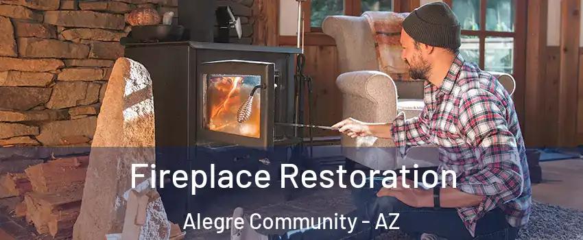 Fireplace Restoration Alegre Community - AZ
