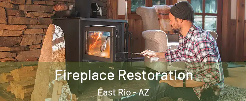 Fireplace Restoration East Rio - AZ