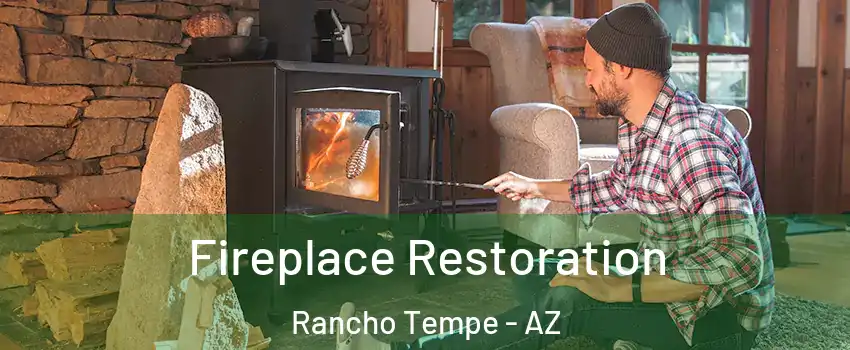Fireplace Restoration Rancho Tempe - AZ