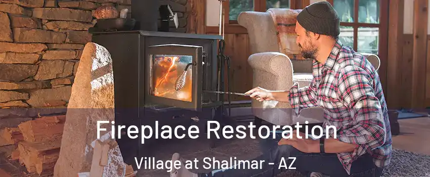 Fireplace Restoration Village at Shalimar - AZ