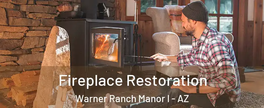Fireplace Restoration Warner Ranch Manor I - AZ