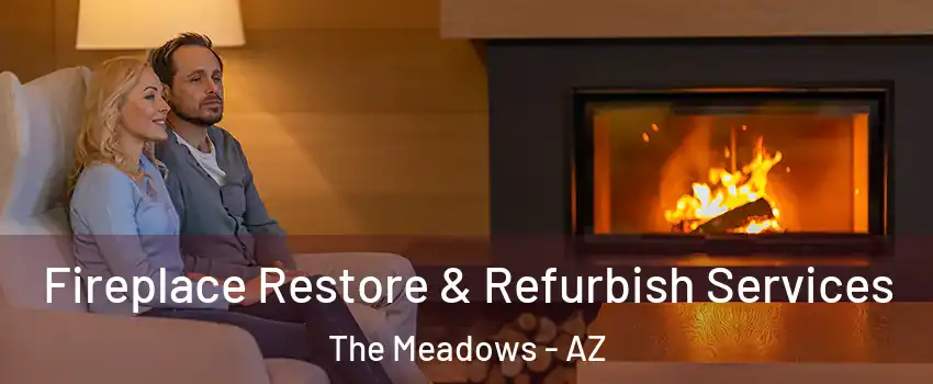 Fireplace Restore & Refurbish Services The Meadows - AZ