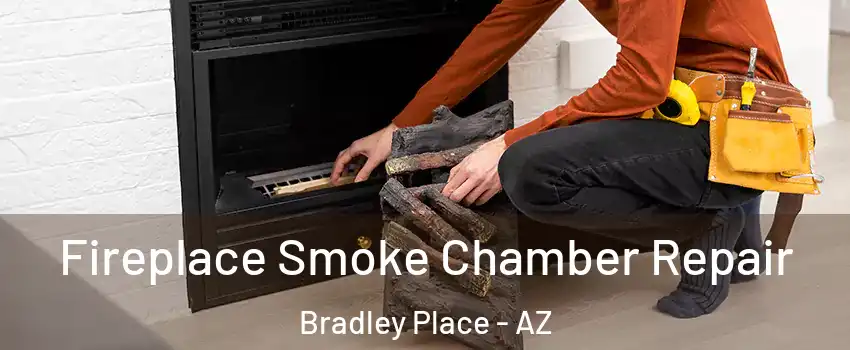 Fireplace Smoke Chamber Repair Bradley Place - AZ