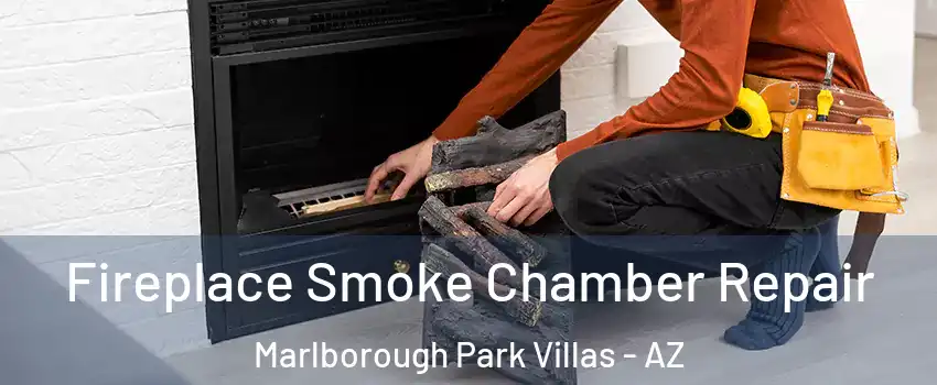 Fireplace Smoke Chamber Repair Marlborough Park Villas - AZ
