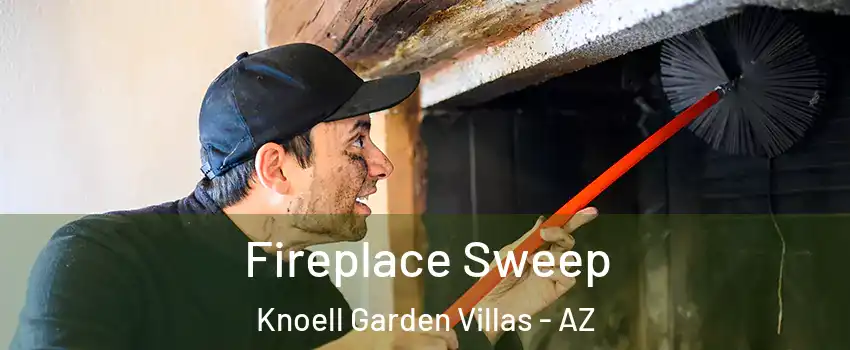 Fireplace Sweep Knoell Garden Villas - AZ