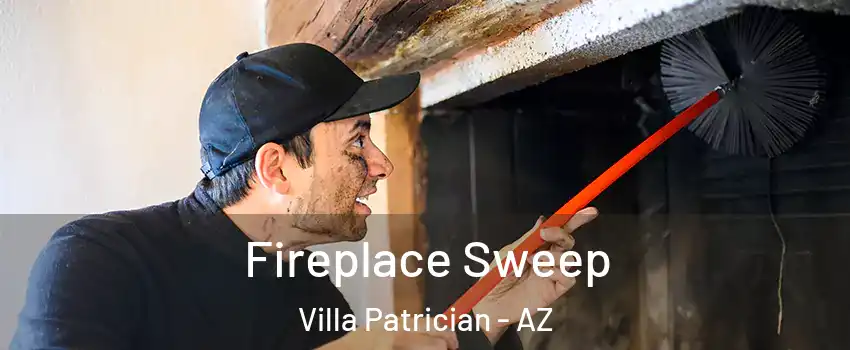 Fireplace Sweep Villa Patrician - AZ