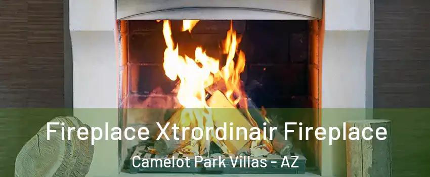 Fireplace Xtrordinair Fireplace Camelot Park Villas - AZ