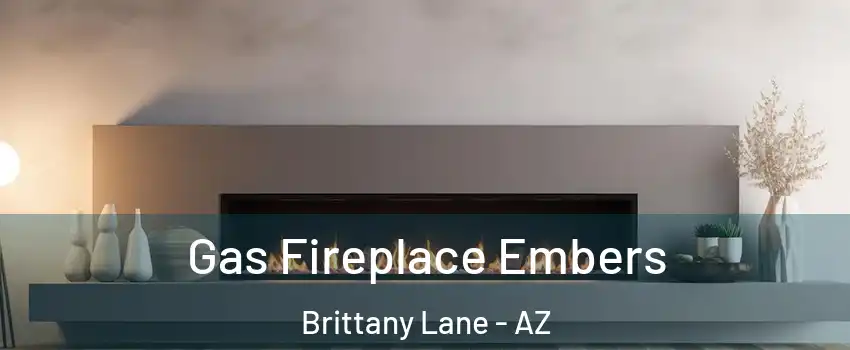 Gas Fireplace Embers Brittany Lane - AZ