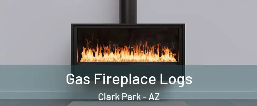 Gas Fireplace Logs Clark Park - AZ