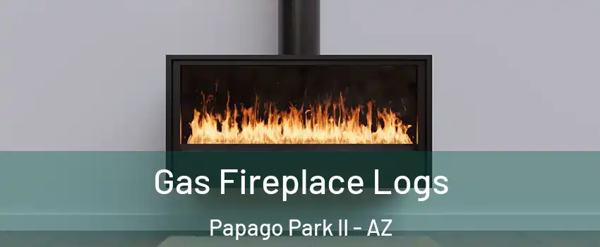 Gas Fireplace Logs Papago Park II - AZ