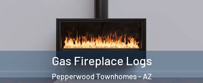 Gas Fireplace Logs Pepperwood Townhomes - AZ