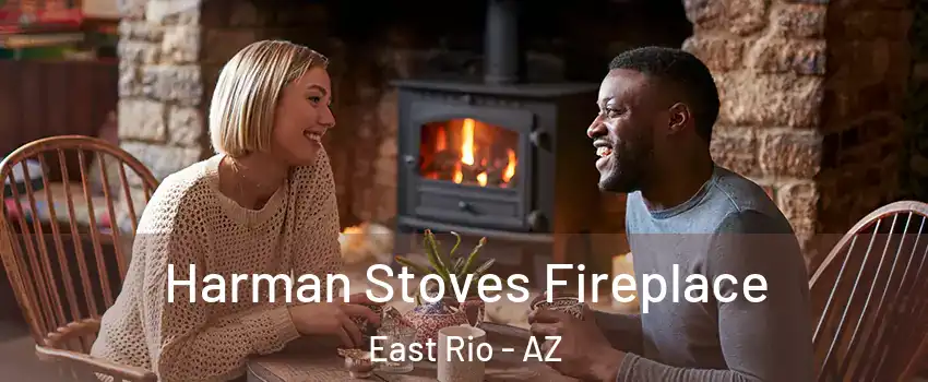 Harman Stoves Fireplace East Rio - AZ