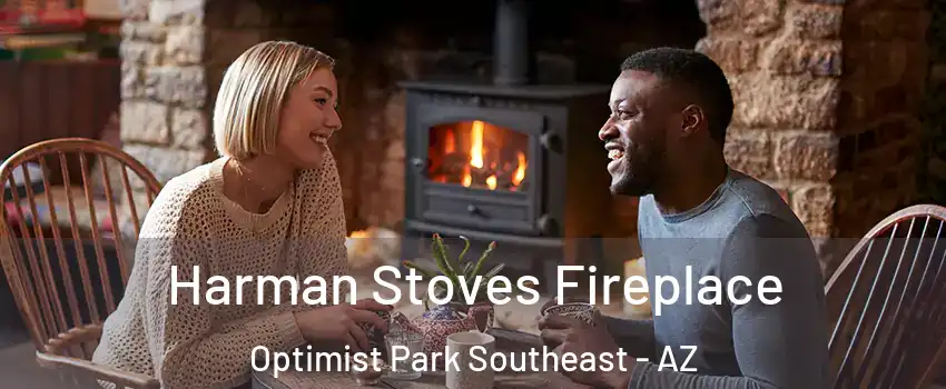 Harman Stoves Fireplace Optimist Park Southeast - AZ