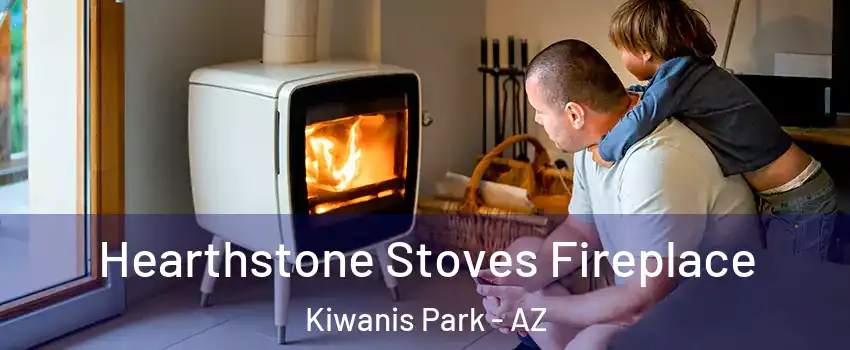 Hearthstone Stoves Fireplace Kiwanis Park - AZ