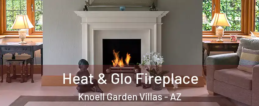 Heat & Glo Fireplace Knoell Garden Villas - AZ