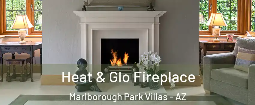 Heat & Glo Fireplace Marlborough Park Villas - AZ
