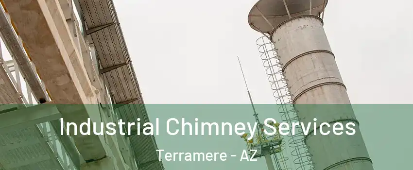 Industrial Chimney Services Terramere - AZ