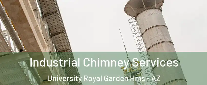 Industrial Chimney Services University Royal Garden Hms - AZ