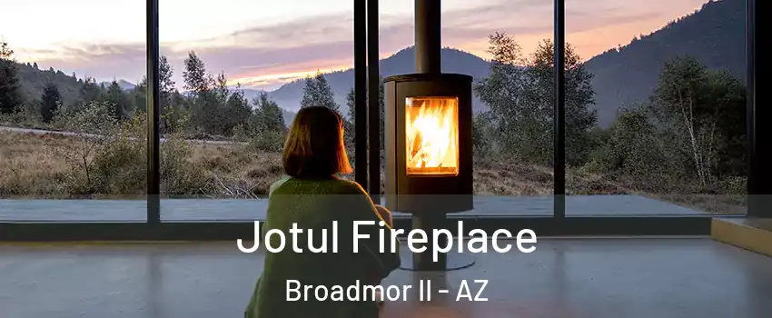 Jotul Fireplace Broadmor II - AZ
