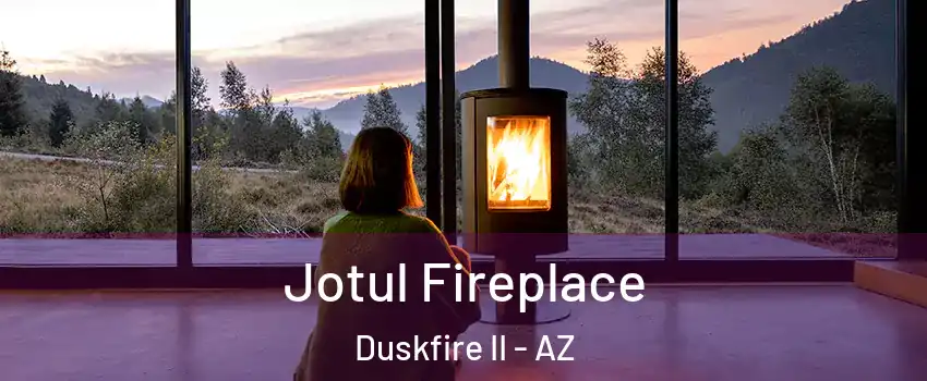 Jotul Fireplace Duskfire II - AZ