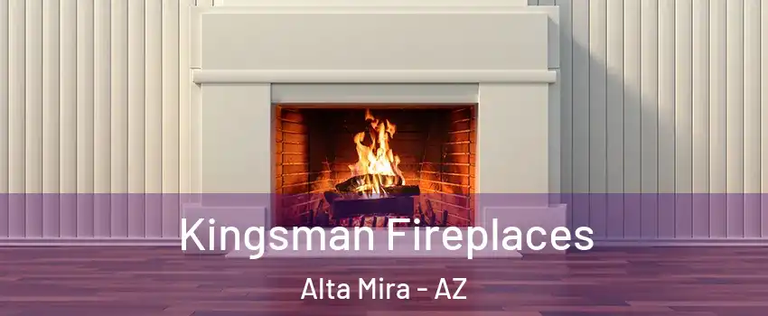 Kingsman Fireplaces Alta Mira - AZ