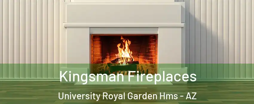 Kingsman Fireplaces University Royal Garden Hms - AZ