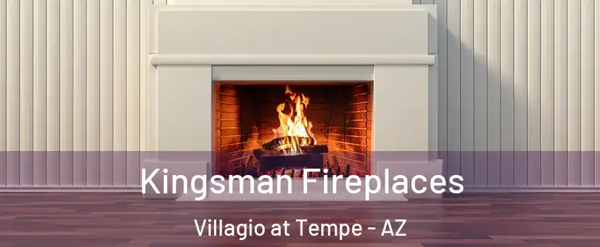 Kingsman Fireplaces Villagio at Tempe - AZ