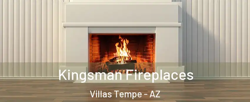 Kingsman Fireplaces Villas Tempe - AZ