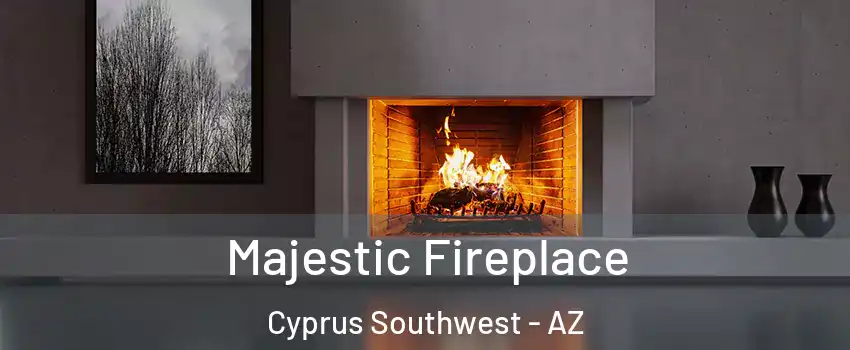 Majestic Fireplace Cyprus Southwest - AZ