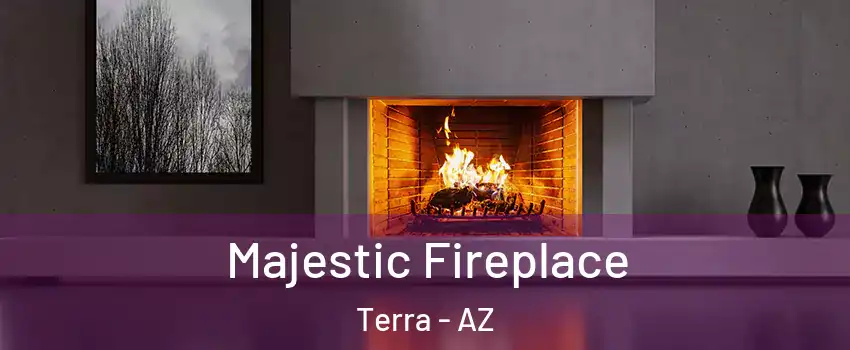Majestic Fireplace Terra - AZ