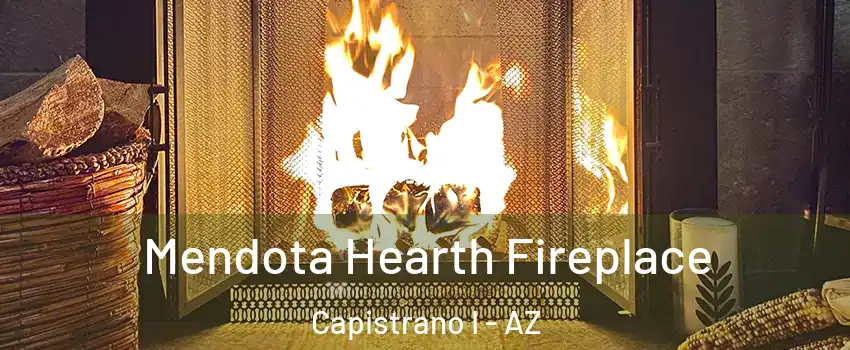Mendota Hearth Fireplace Capistrano I - AZ