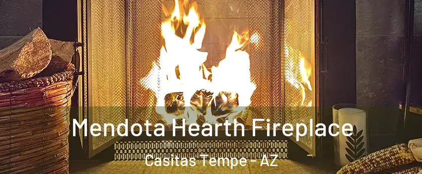 Mendota Hearth Fireplace Casitas Tempe - AZ