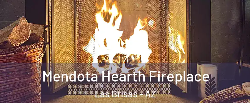 Mendota Hearth Fireplace Las Brisas - AZ
